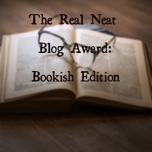 Real Neat Blog Award Bookish