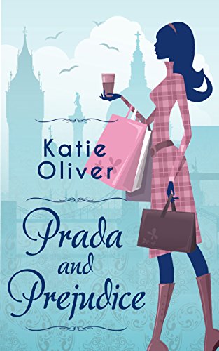 Prada and Prejudice Katie Oliver