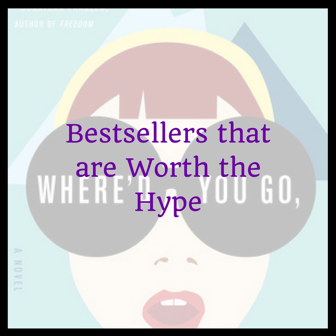 Bestsellers that are Worth the Hype