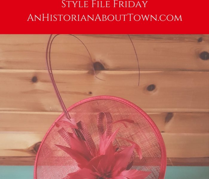 Style File Friday, Millinery and Fascinators