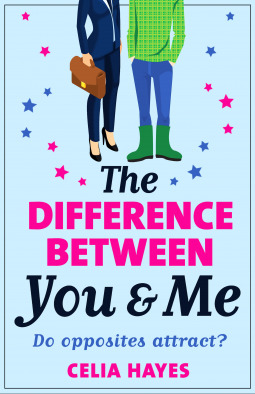 The Difference Between You and Me Celia Hayes