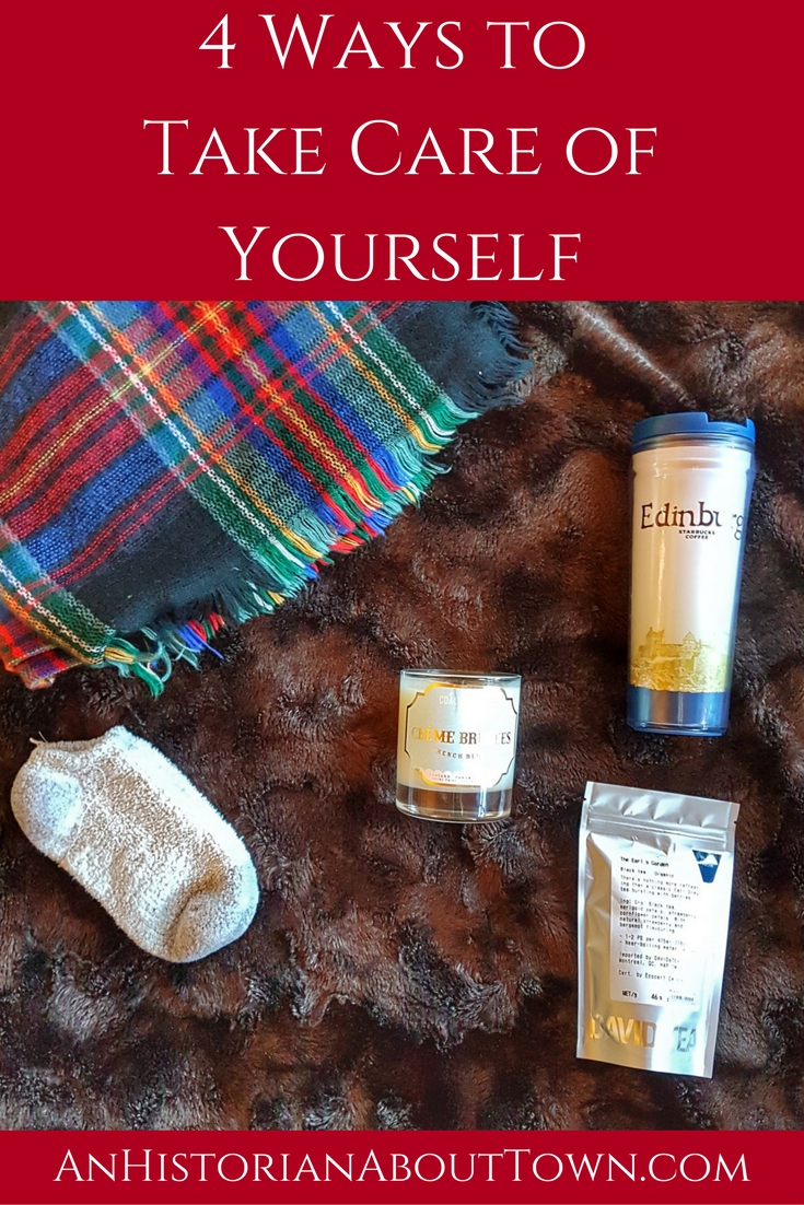 4 Ways to Take Care of Yourself