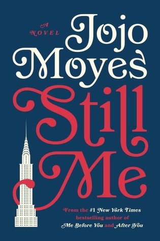 Jojo Moyes' novel Still Me