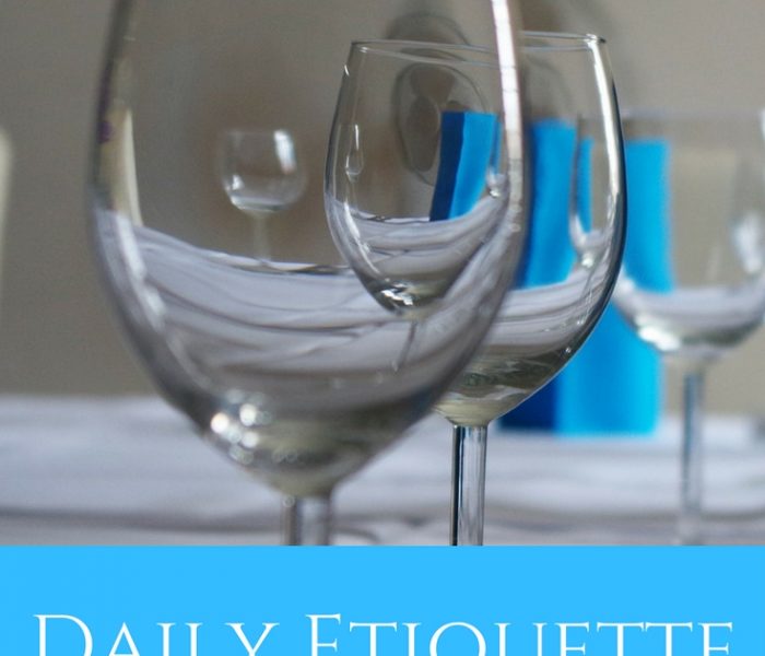 Daily Etiquette