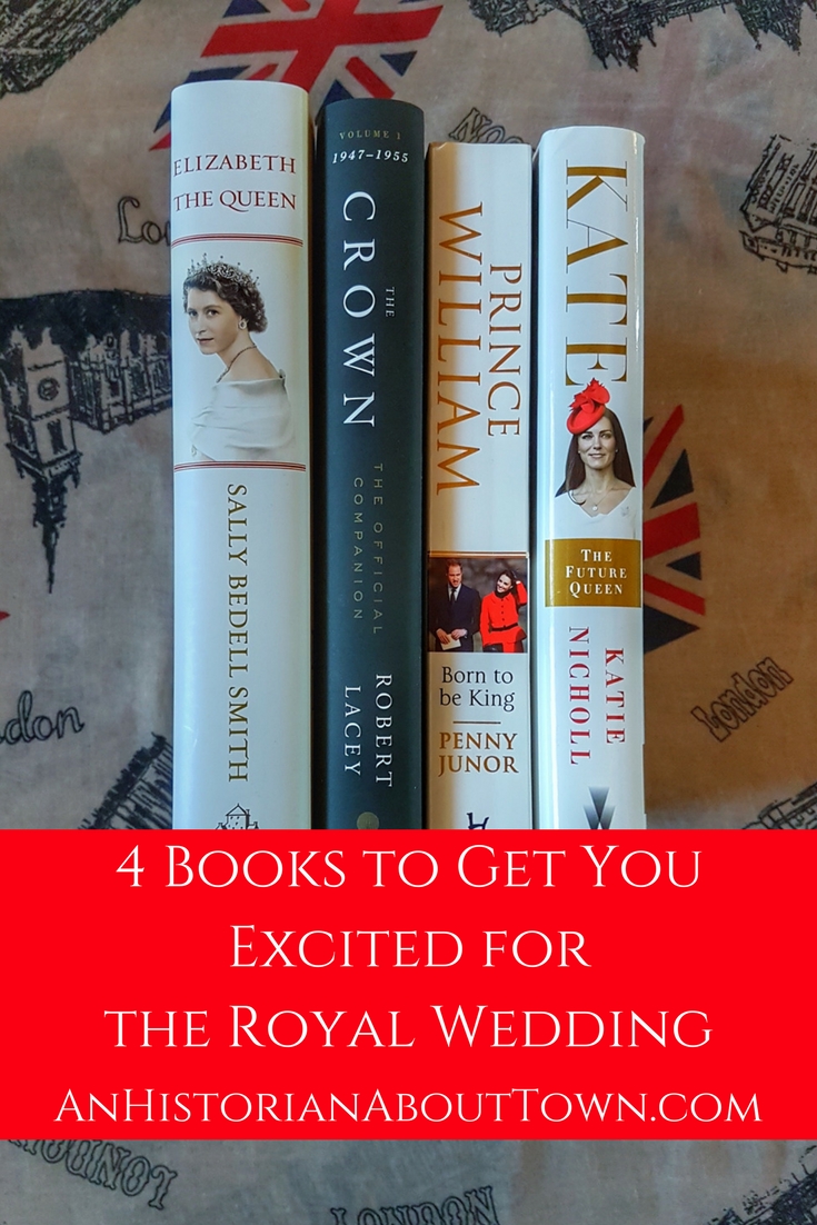 4 Books to Get You Excited for the Royal Wedding