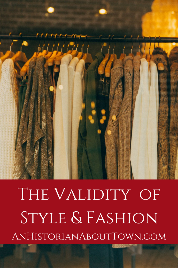 The Validity ofStyle &amp; Fashion