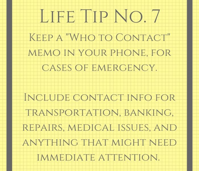 Life Tip No. 7- Who to Contact