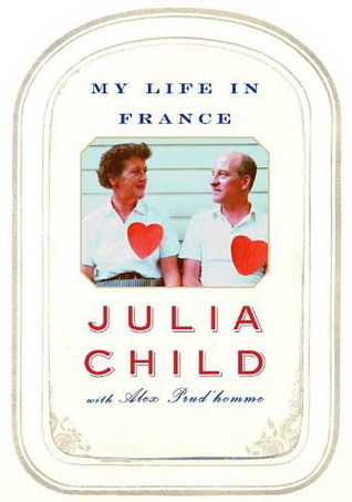 Cover of My Life in France by Julia Child