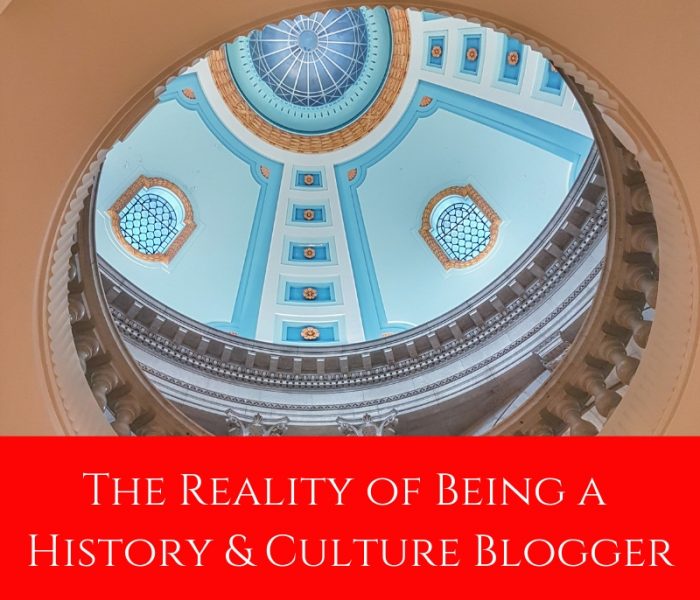 The Reality of Being a History and Culture Blogger