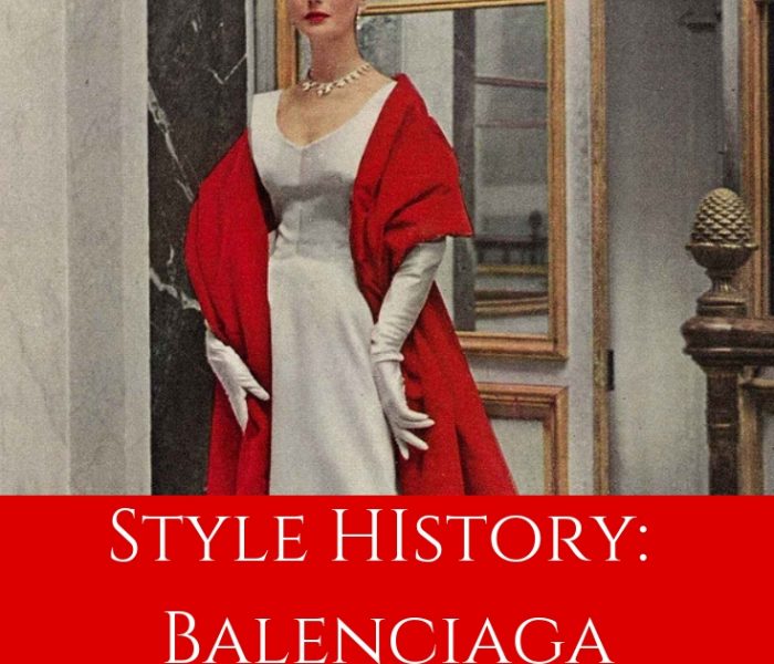 Style History: Balenciaga