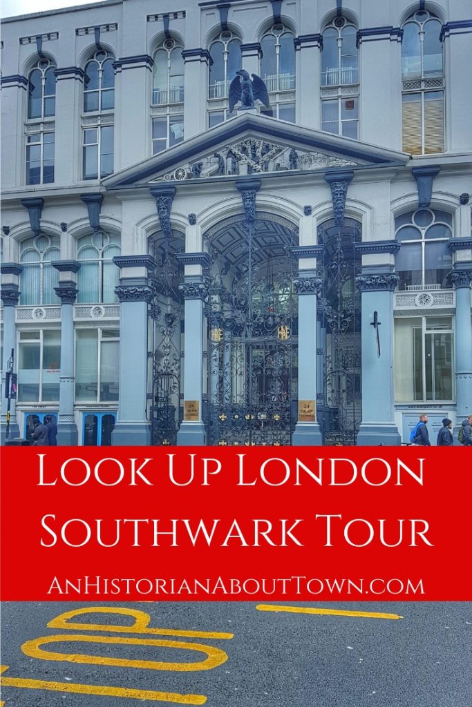 Look Up London Southwark Tour