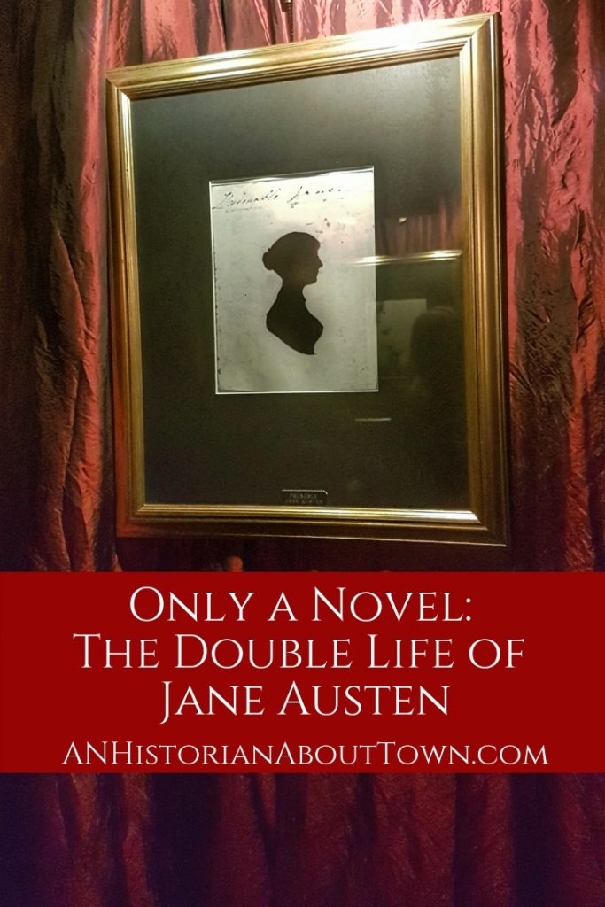 Only a Novel: The Double Life of Jane Austen