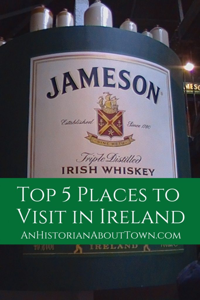 Top 5 Places to Visit in Ireland