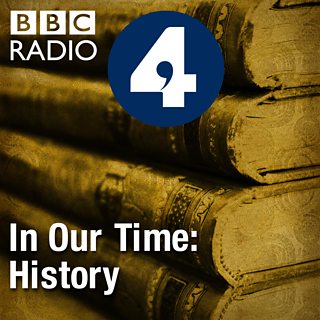 BBC In Our Time History Podcast