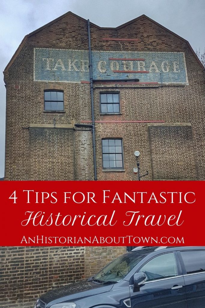 Historic Travel Tips