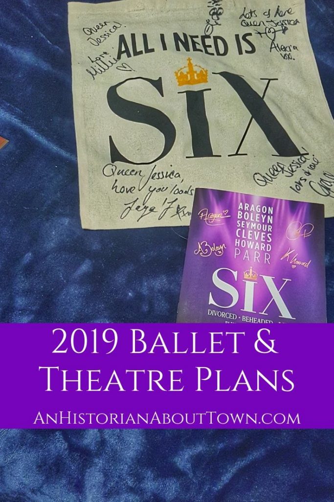 2019 Ballet and Theatre Plans