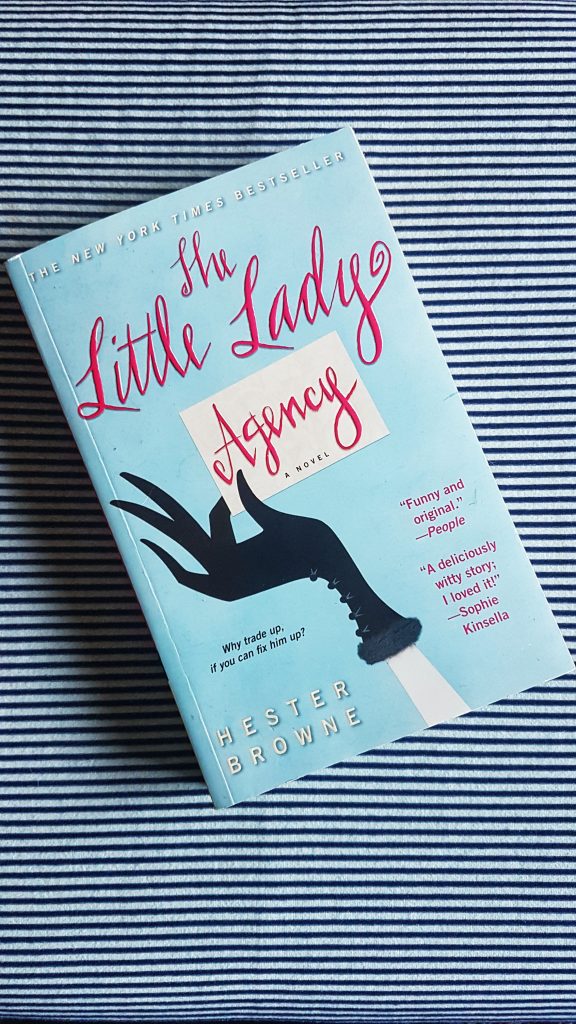 The Little Lady Agency by Hester Browne