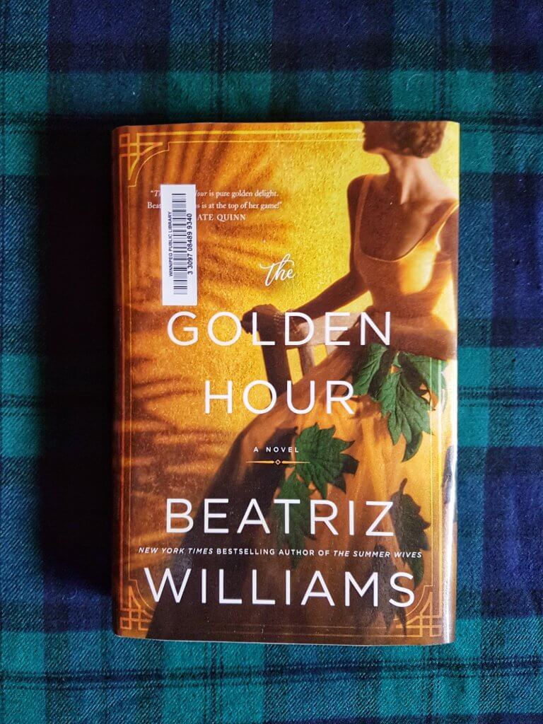 The Golden Hour by Beatriz Williams
