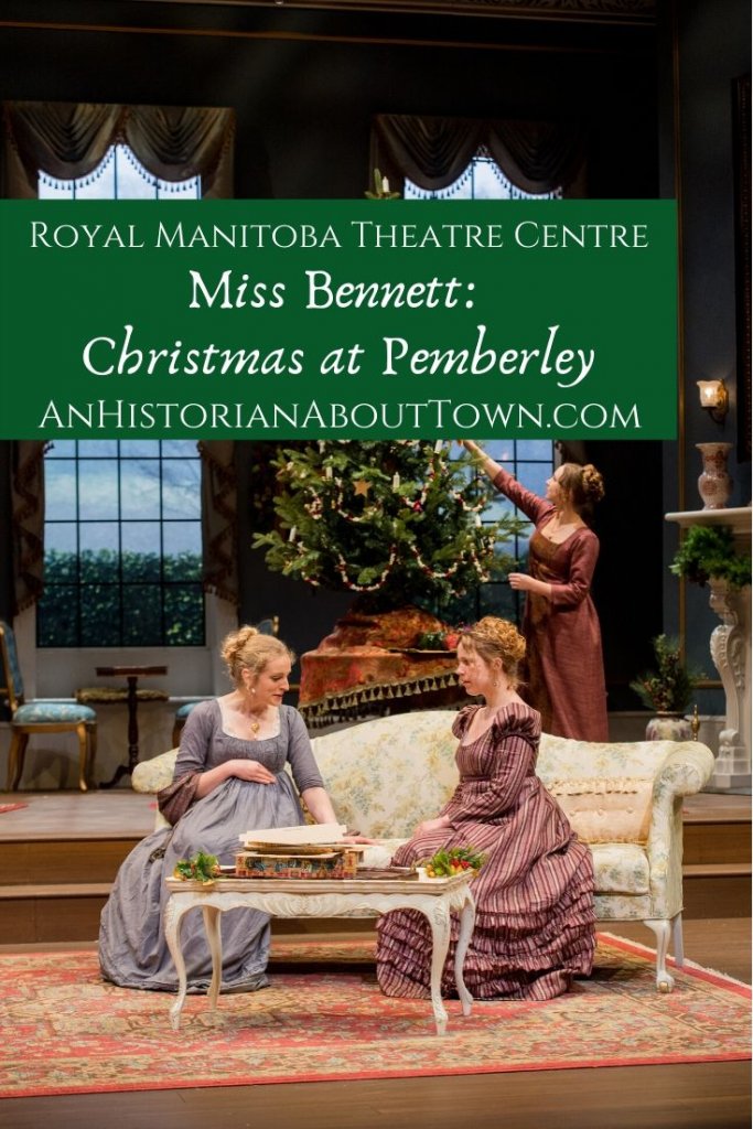 RMTC's Miss Bennett Christmas at Pemberley