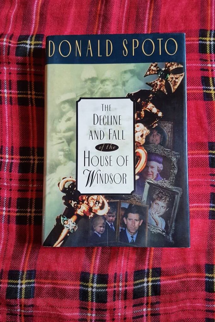 Decline and Fall of the House of Windsor by Donald Spoto