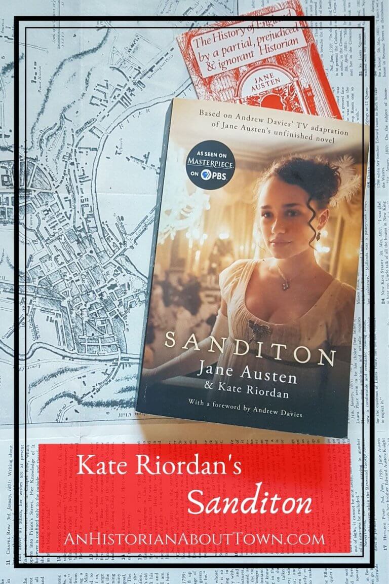 Kate Riordan Jane Austen & Kate Riordan's Sanditon | An Historian About Town