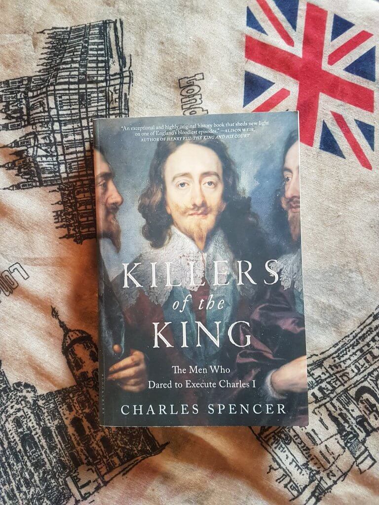 Killers of the King by Charles Spencer
