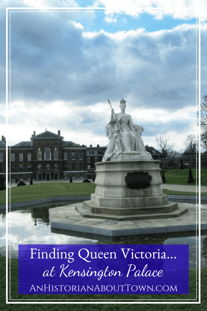 Finding Queen Victoria at Kensington Palace