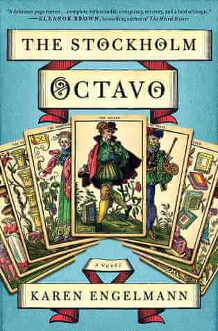 The Stockholm Octavo by Karen Engelmann
