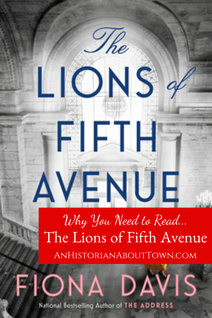 Why You Need to Read... The Lions of Fifth Avenue