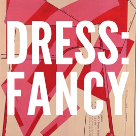 Dress: Fancy Podcast