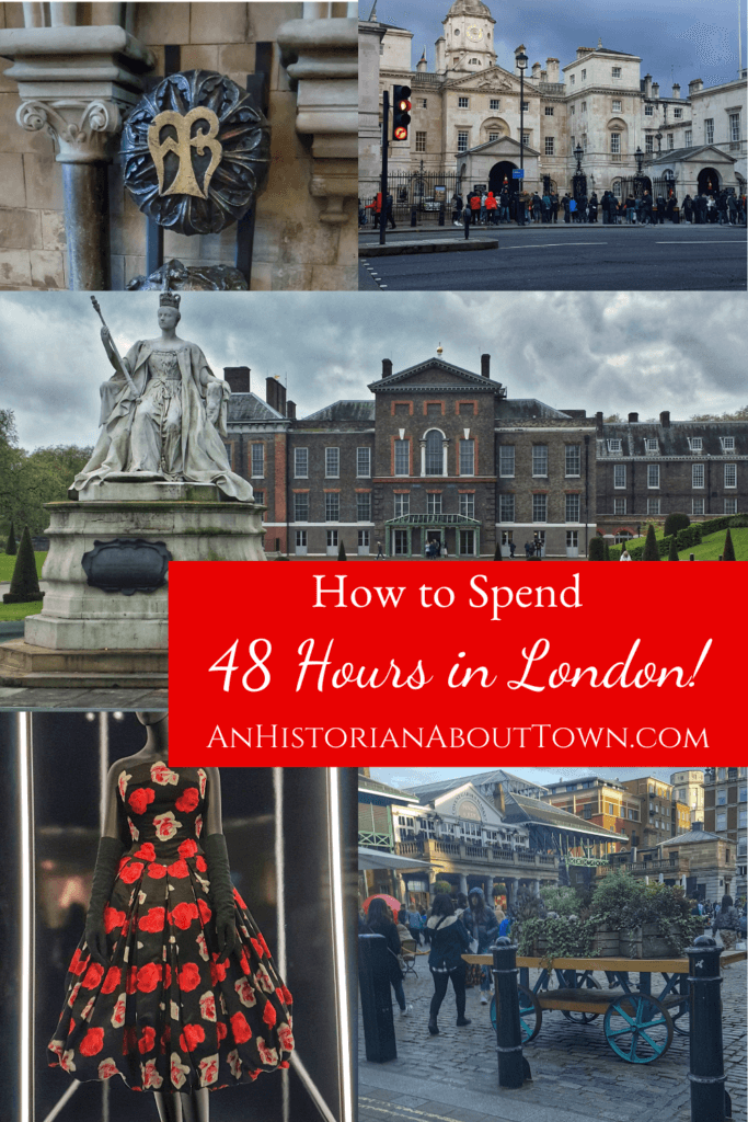 How to Spend 48 Hours in London!