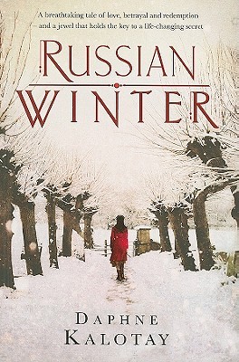 Russian Winter by Daphne Kalotay