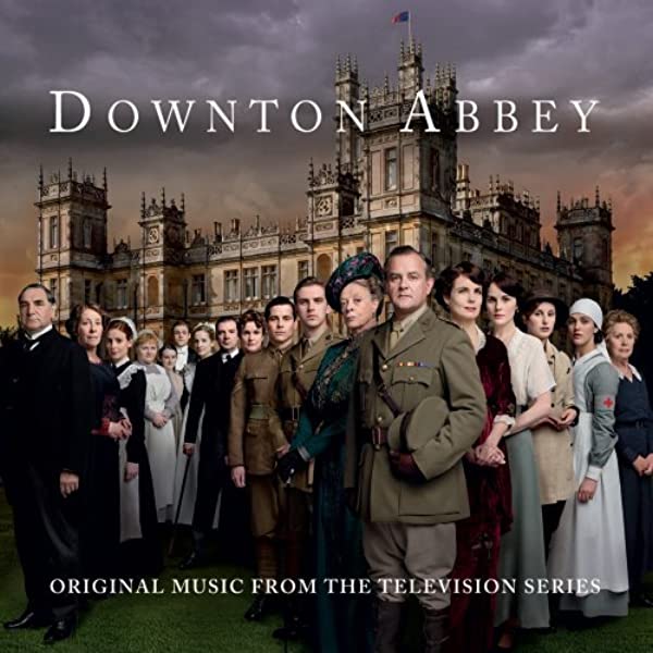 Downton Abbey Soundtrack