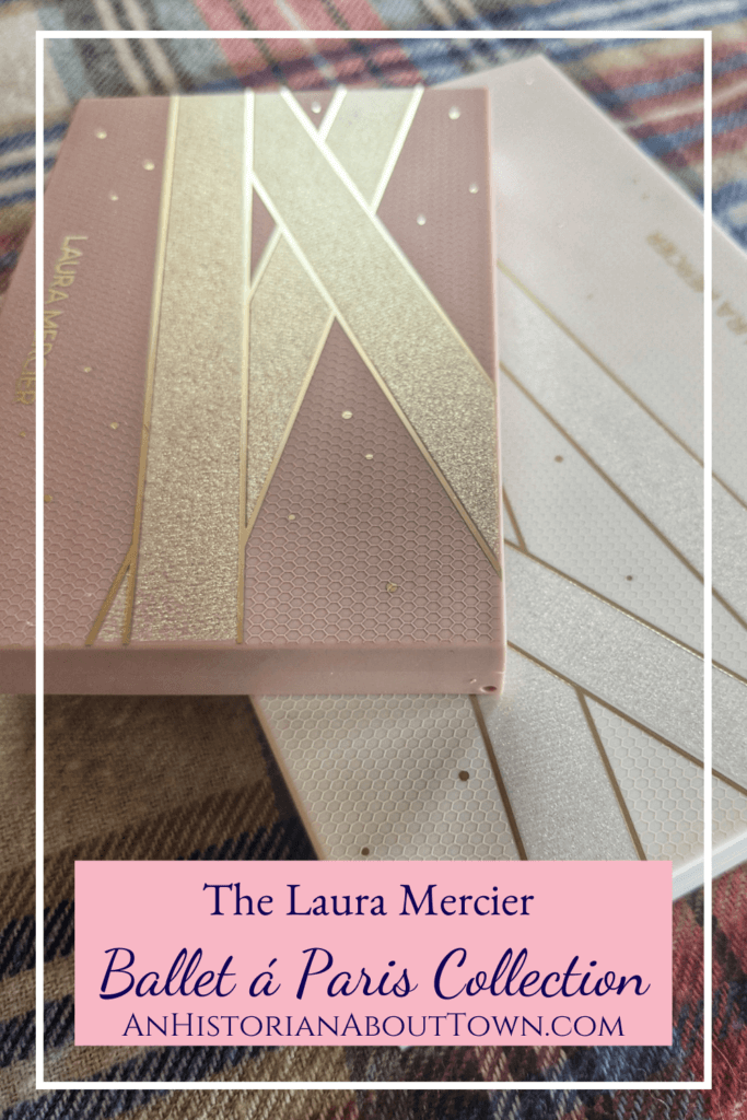 Laura Mercier Ballet a Paris Collection