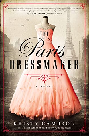 The Paris Dressmaker by Kirsty Cambron