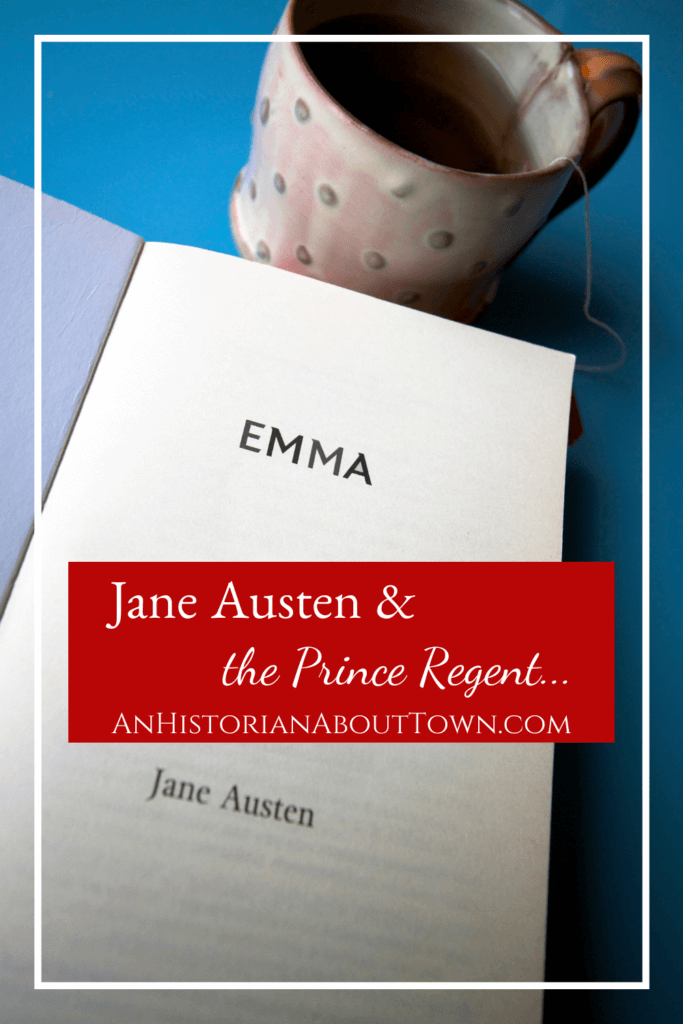 Jane Austen and the Prince Regent