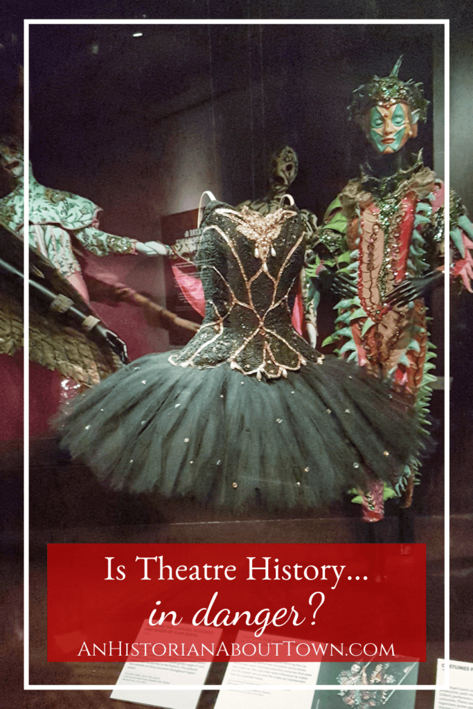 theatre history in danger?