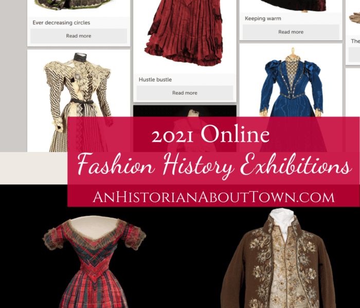 2021 Online Fashion History Exhibitions
