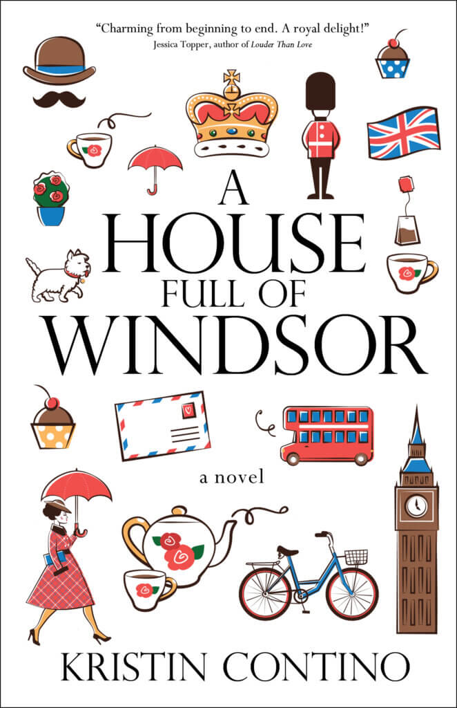 A House Full of Windsor by Kristin Contino