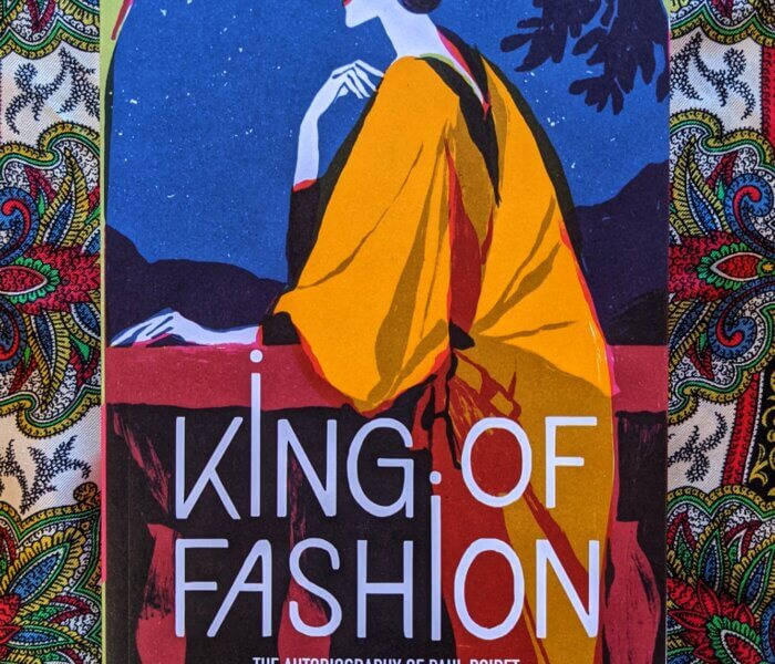 King of Fashion by Paul Poiret