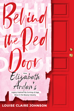 Behind the Red Door by Louise Clare Johnson