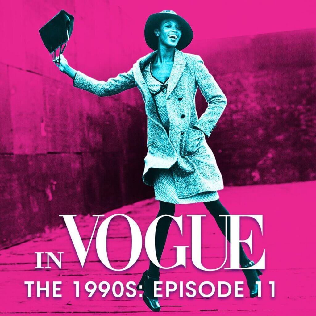 In Vogue the 1990s podcast