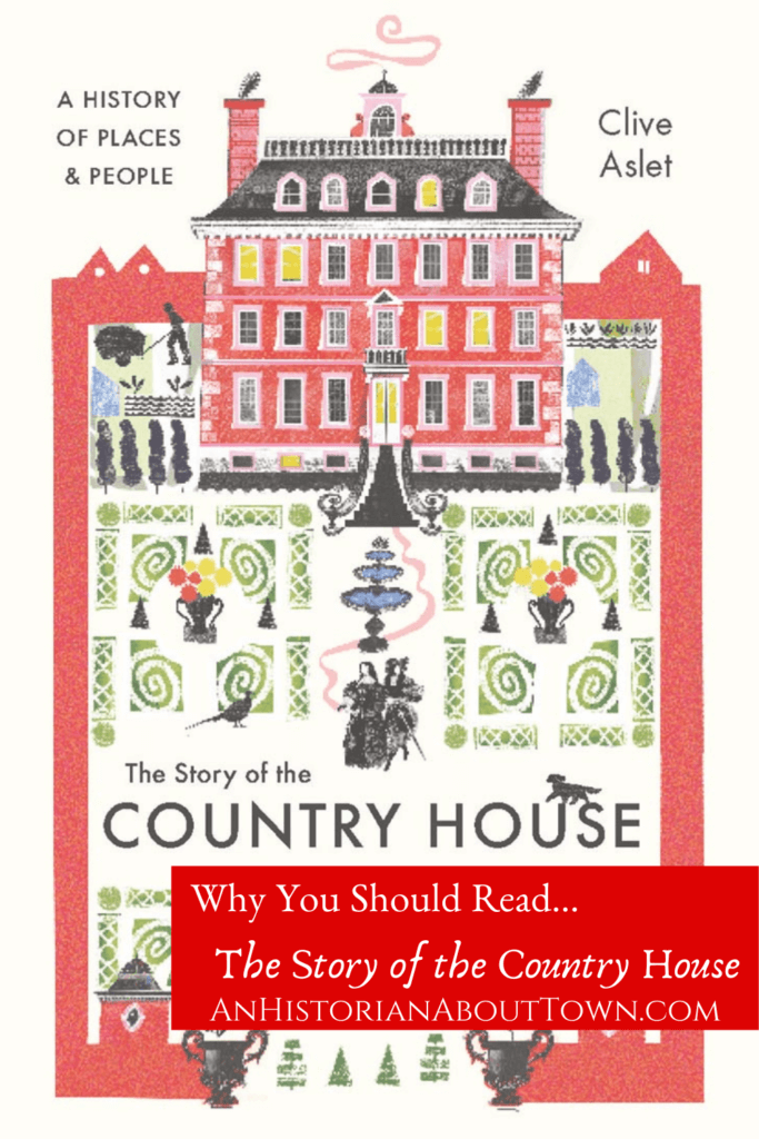 Book Bite The Story of the Country House