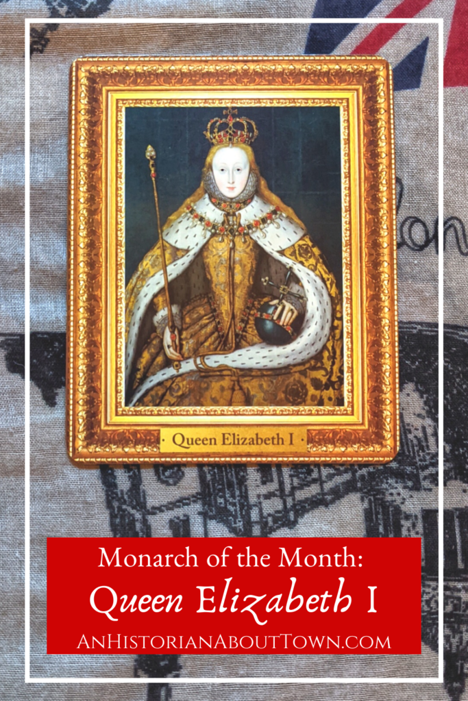 Monarch of the Month Queen Elizabeth I