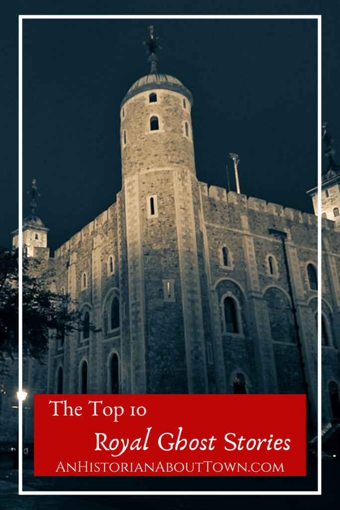 top 10 royal ghost stories