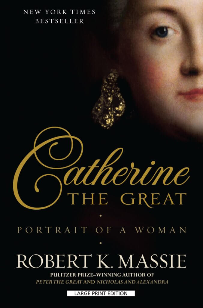 Catherine the Great by Robert Massie