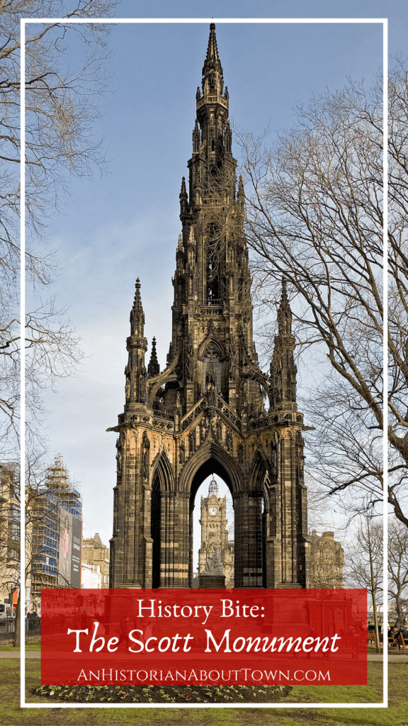 History Bite: Scott Monument in Edinburgh