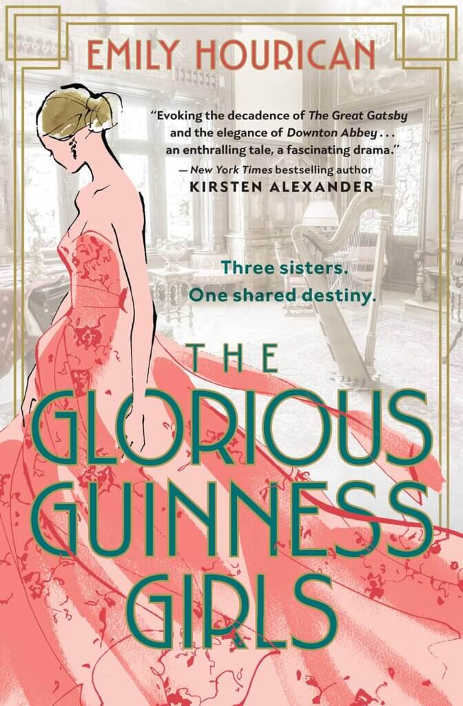 The Glorious Guinness Girls by Emily Hourican