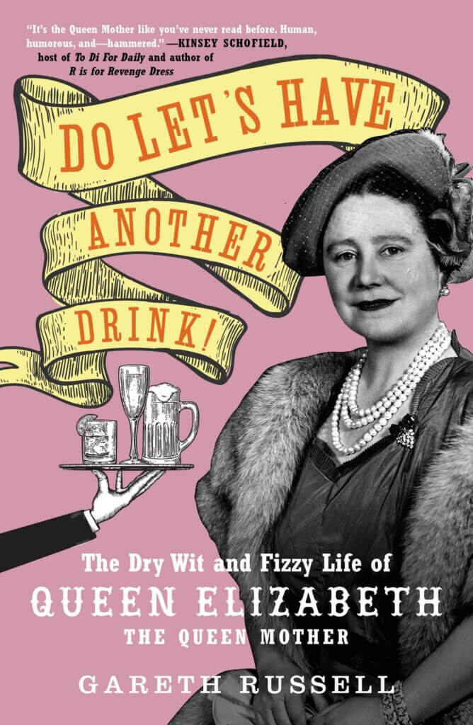 Do Lets Have Another Drink by Gareth Russell