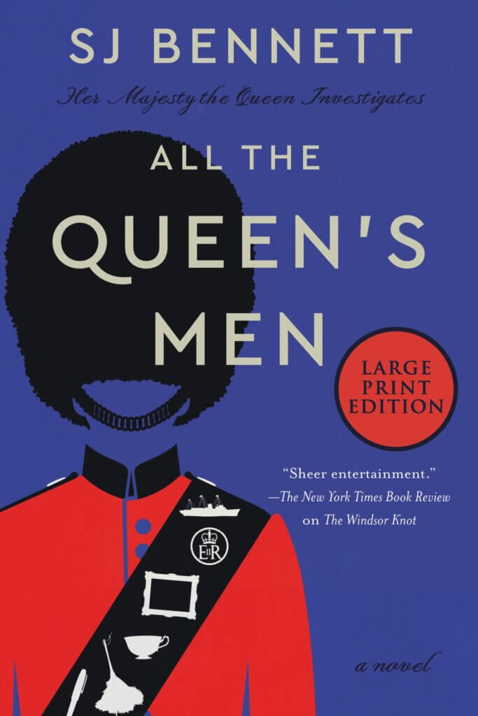 All The Queen's Men by SJ Bennett